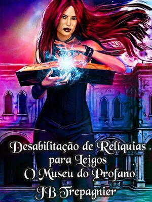 cover image of Desabilitação de Relíquias para Leigos